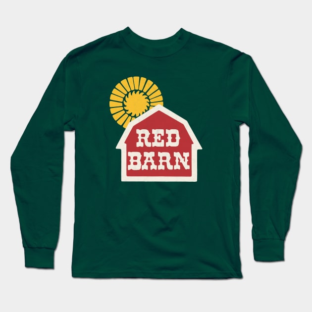 Red Barn Restaurant Long Sleeve T-Shirt by Turboglyde